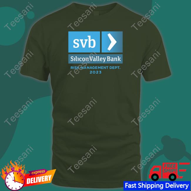 Wallstmemesl Store Svb Silicon Valley Bank Risk Management Dept 2023 Sweatshirt